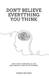 Don't Believe Everything You Think: