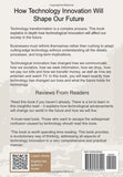 Technology Innovation: How technology innovation will shape our future