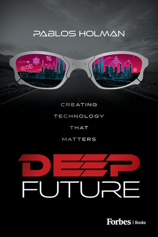 Deep Future: Creating Technology That Matters